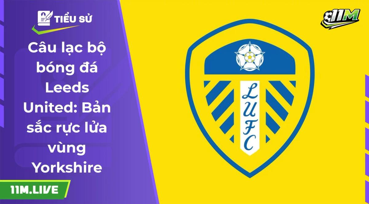 câu lạc bộ bóng đá leeds united