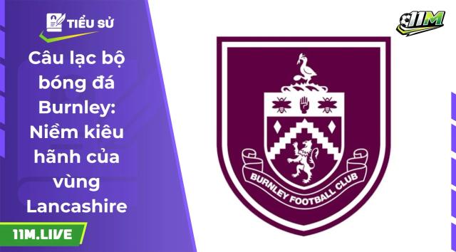 câu lạc bộ bóng đá burnley