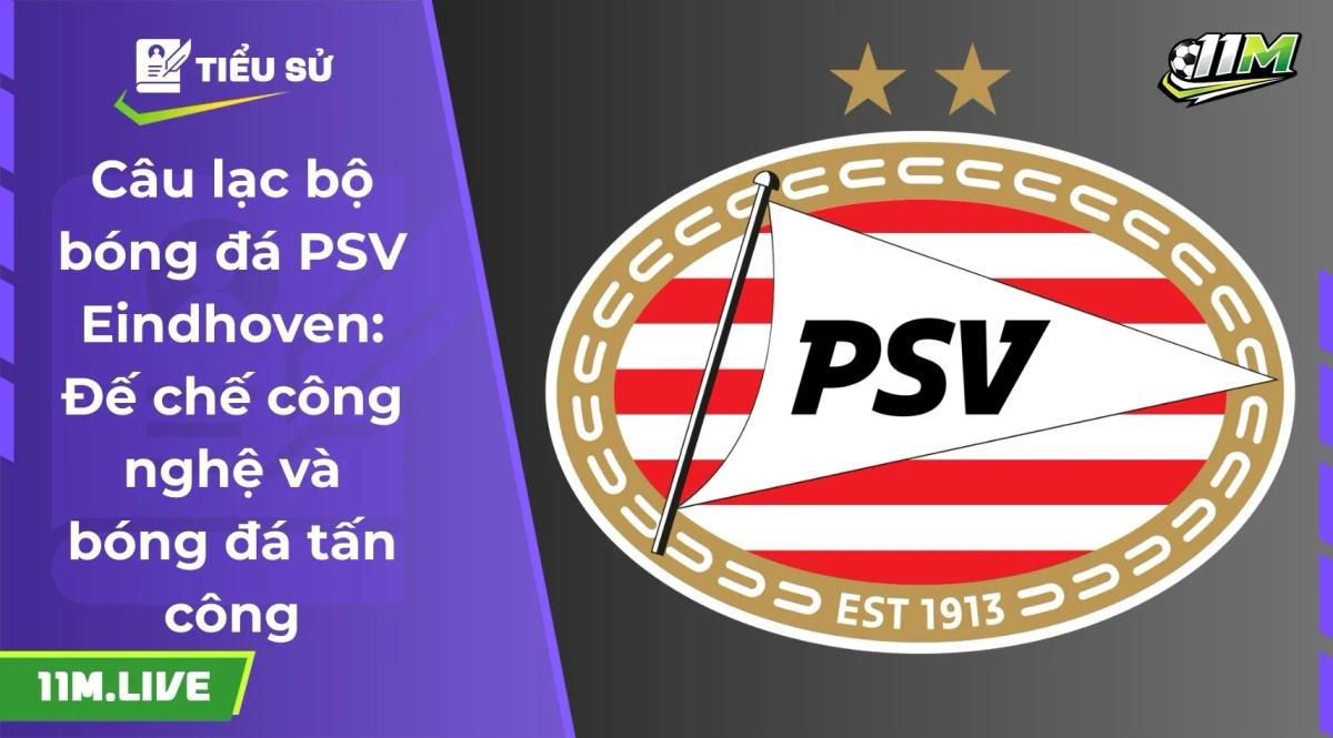 câu lạc bộ bóng đá PSV eindhoven
