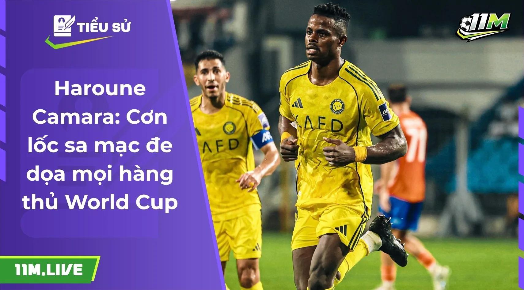 Haroune Camara: Cơn lốc sa mạc đe dọa mọi hàng thủ World Cup