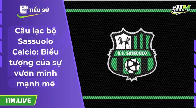 câu lạc bộ Sassuolo calcio