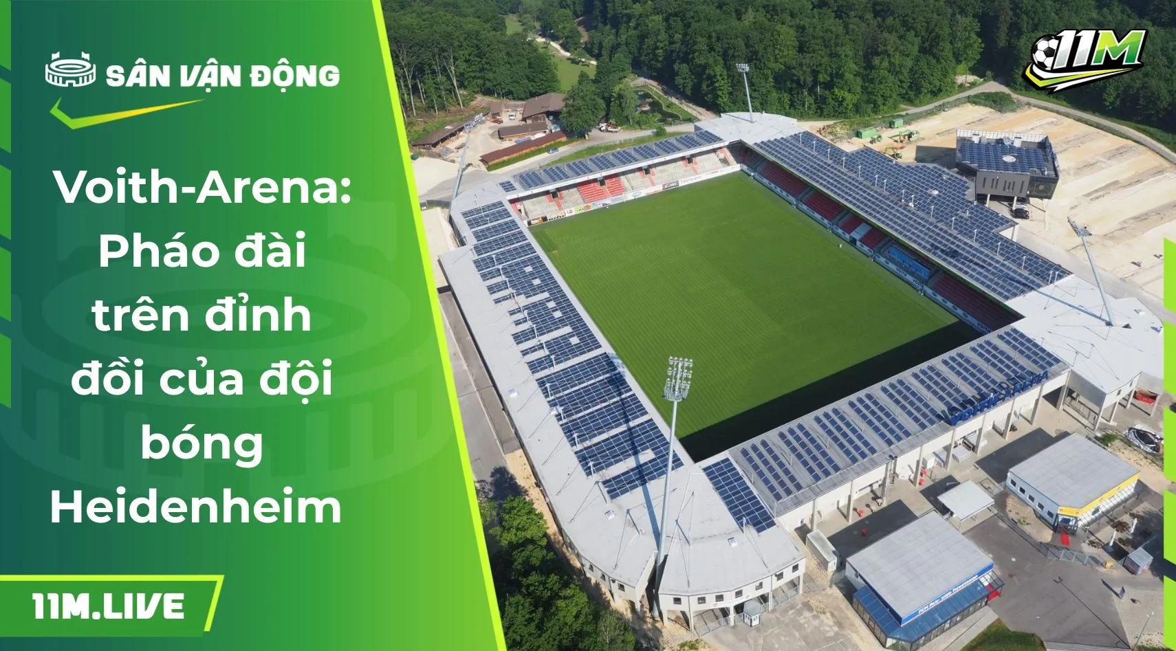 Voith-Arena: Pháo đài trên đỉnh đồi của đội bóng Heidenheim 