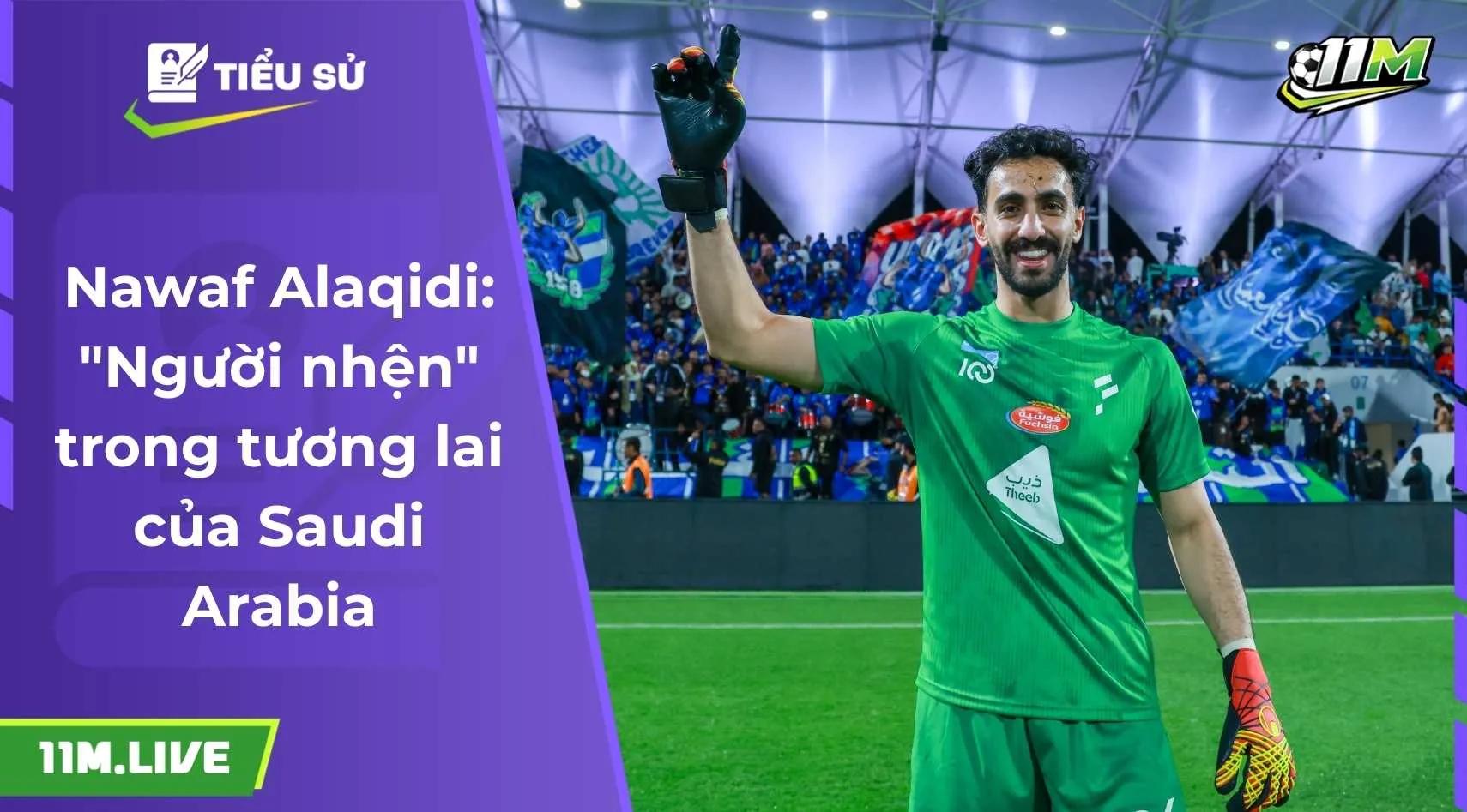 Nawaf Alaqidi: "Người nhện" trong tương lai của Saudi Arabia