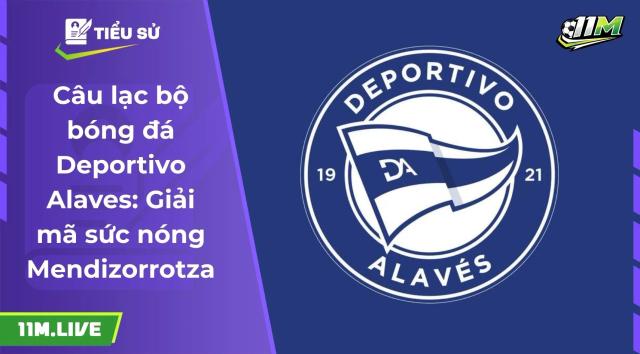 câu lạc bộ Deportivo Alaves
