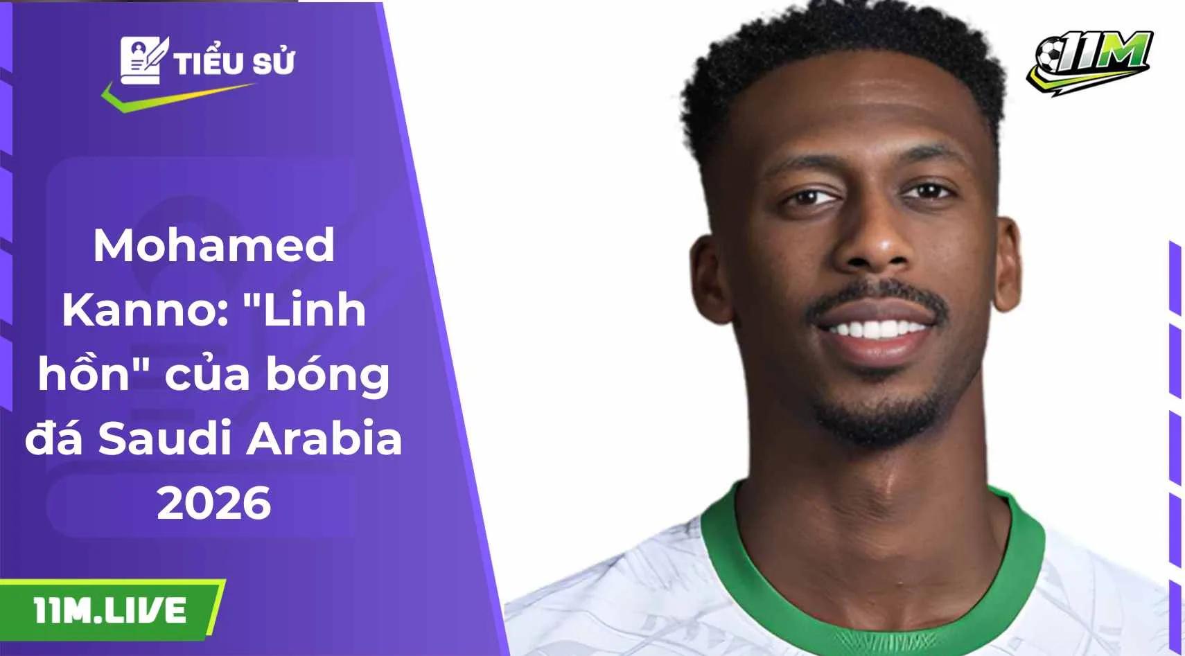 Mohamed Kanno: "Linh hồn" của bóng đá Saudi Arabia 2026