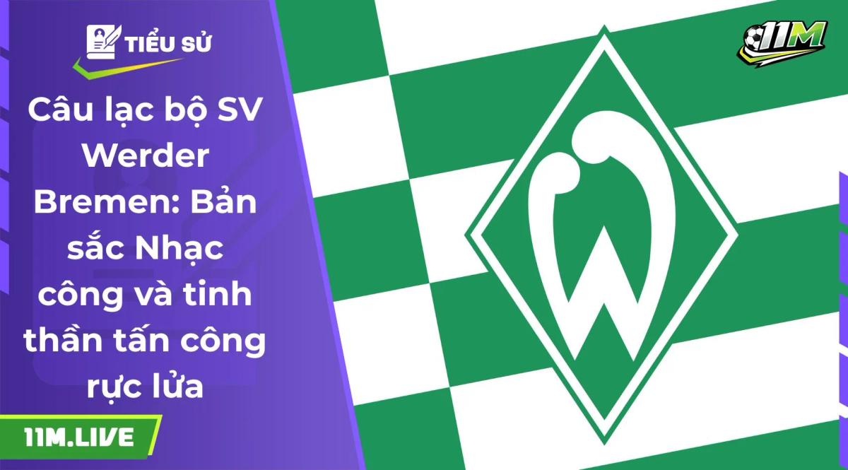 câu lạc bộ SV Werder Bremen