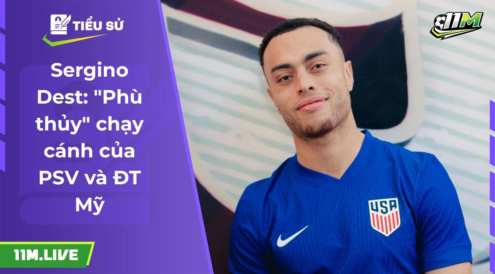 Sergino Dest: "Phù thủy" chạy cánh của PSV và ĐT Mỹ