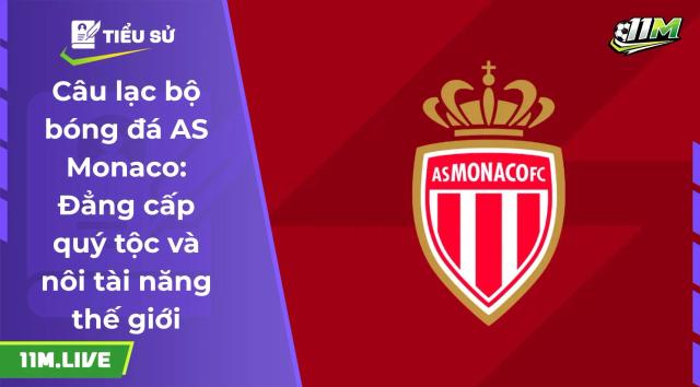 câu lạc bộ bóng đá AS Monaco
