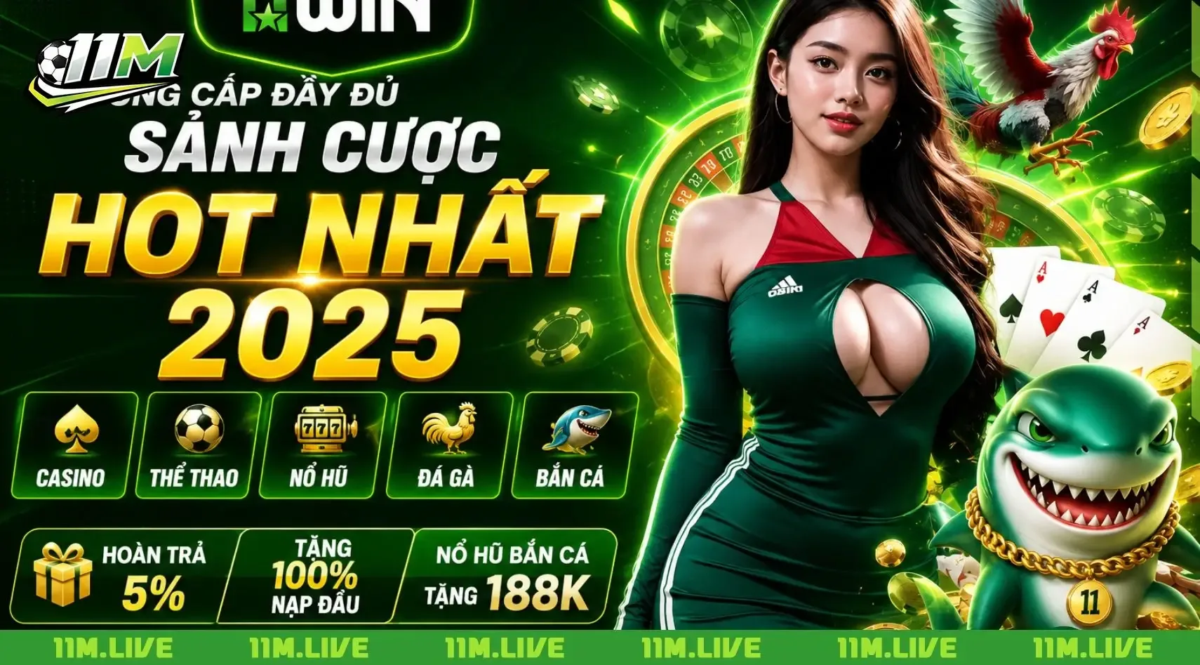 Khuyến m&atilde;i 11Win